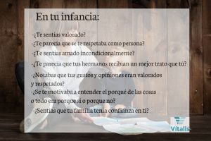 ¿Estamos condicionados por la educación y trato recibidos en nuestra infancia?